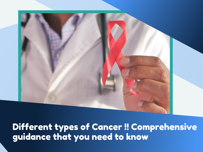 Different types of Cancer