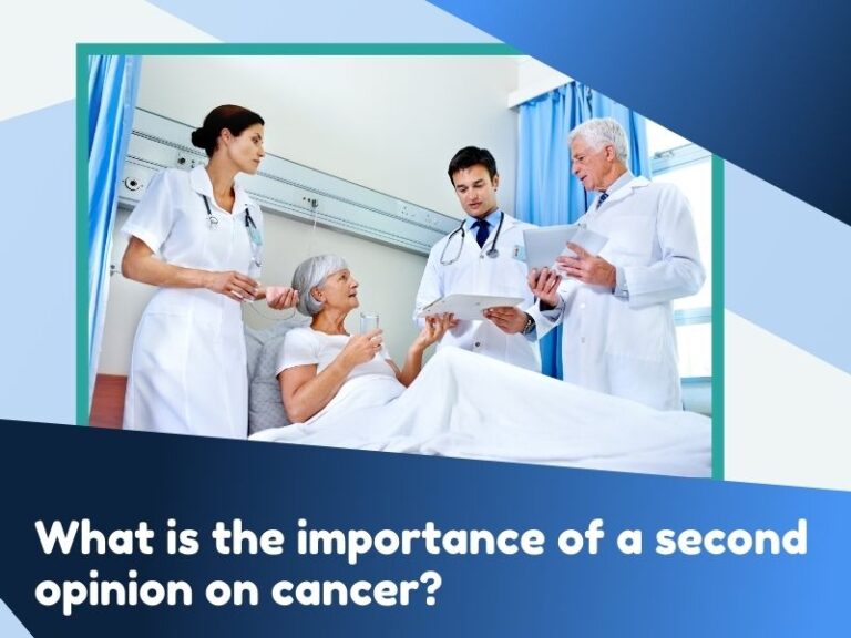 importance of a second opinion on cancer